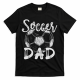 Soccer Dad For Family Matching Team Player Soccer Ball T-Shirt