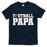Football Papa Sports Fan T-Shirt