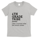 4th Grade Tribe Back To School Teacher Fourth Grade Team Gift T-Shirt