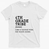 4th Grade Tribe Back To School Teacher Fourth Grade Team Gift T-Shirt
