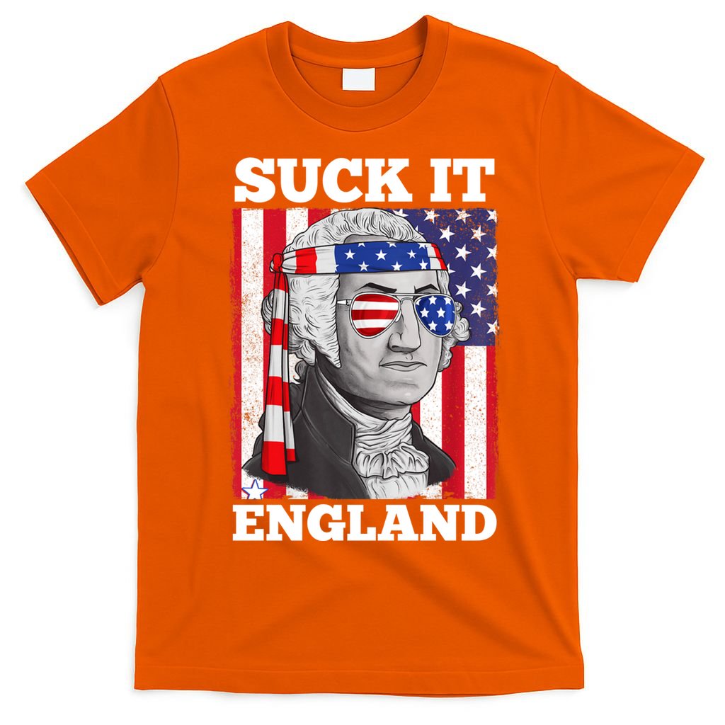 4th Of July Suck It England Washington In Patriotic Shade T-Shirt
