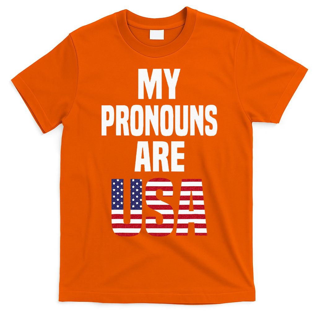 4th Of July Funny My Pronouns Are USA T-Shirt