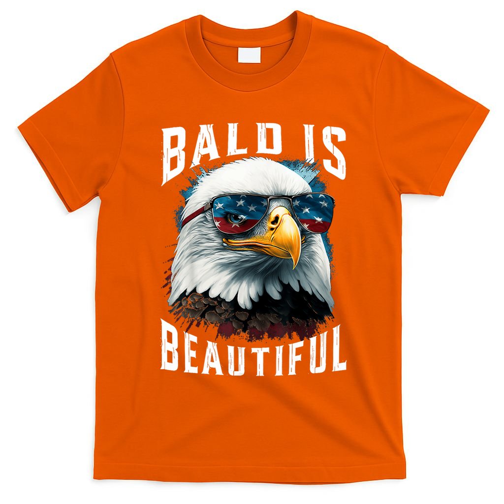 4th Of July Independence Day Bald Eagle Bald Is Beautiful T-Shirt