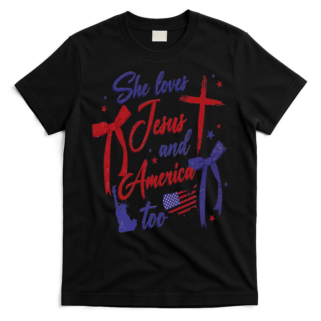 4th Of July She Loves Jesus And America Too Christian Faith T-Shirt