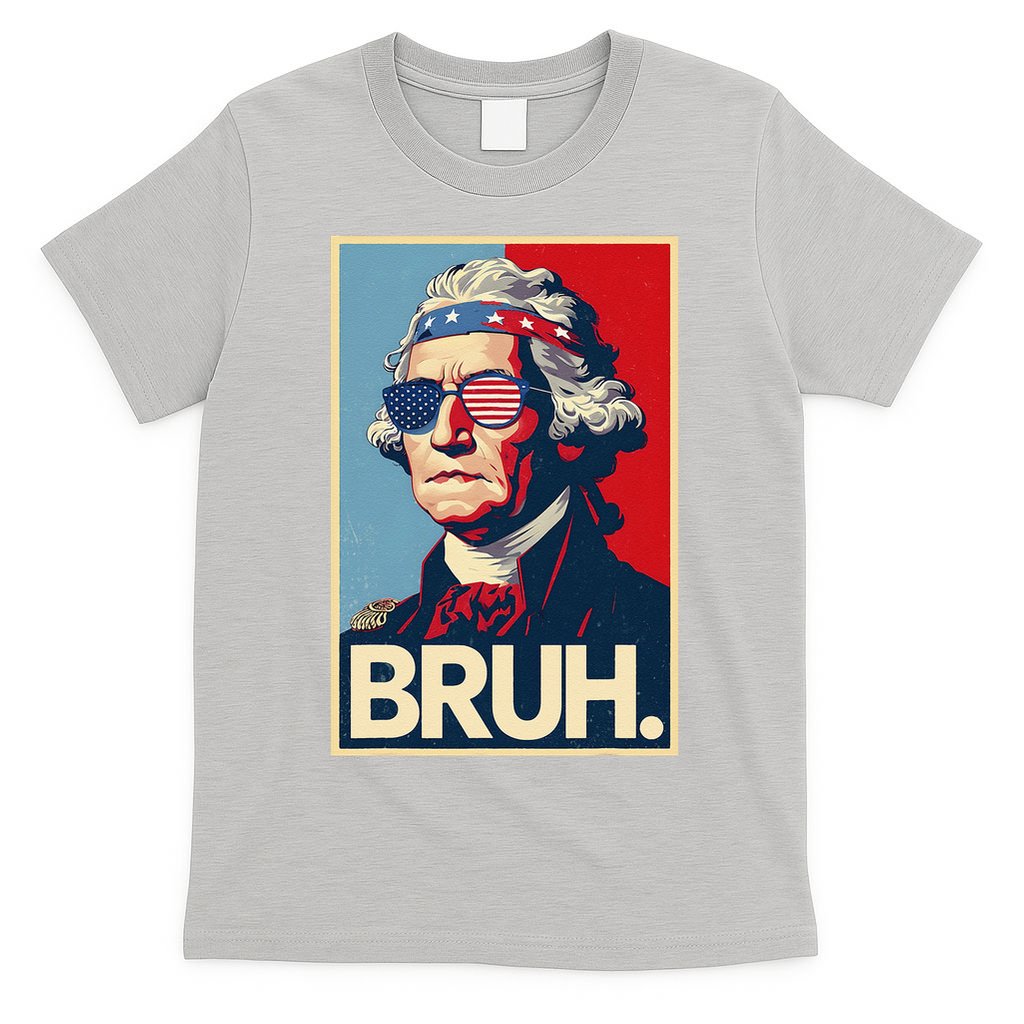 4th Of July 2025 George Washington Bruh T-Shirt