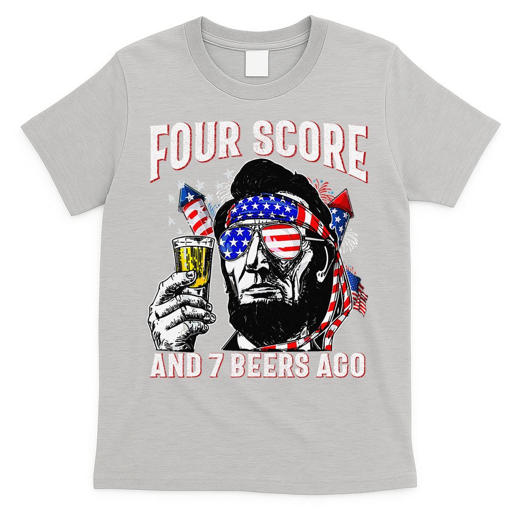 4th Of July Drinking Beer Patriot Four Score And 7 Beers Ago T-Shirt