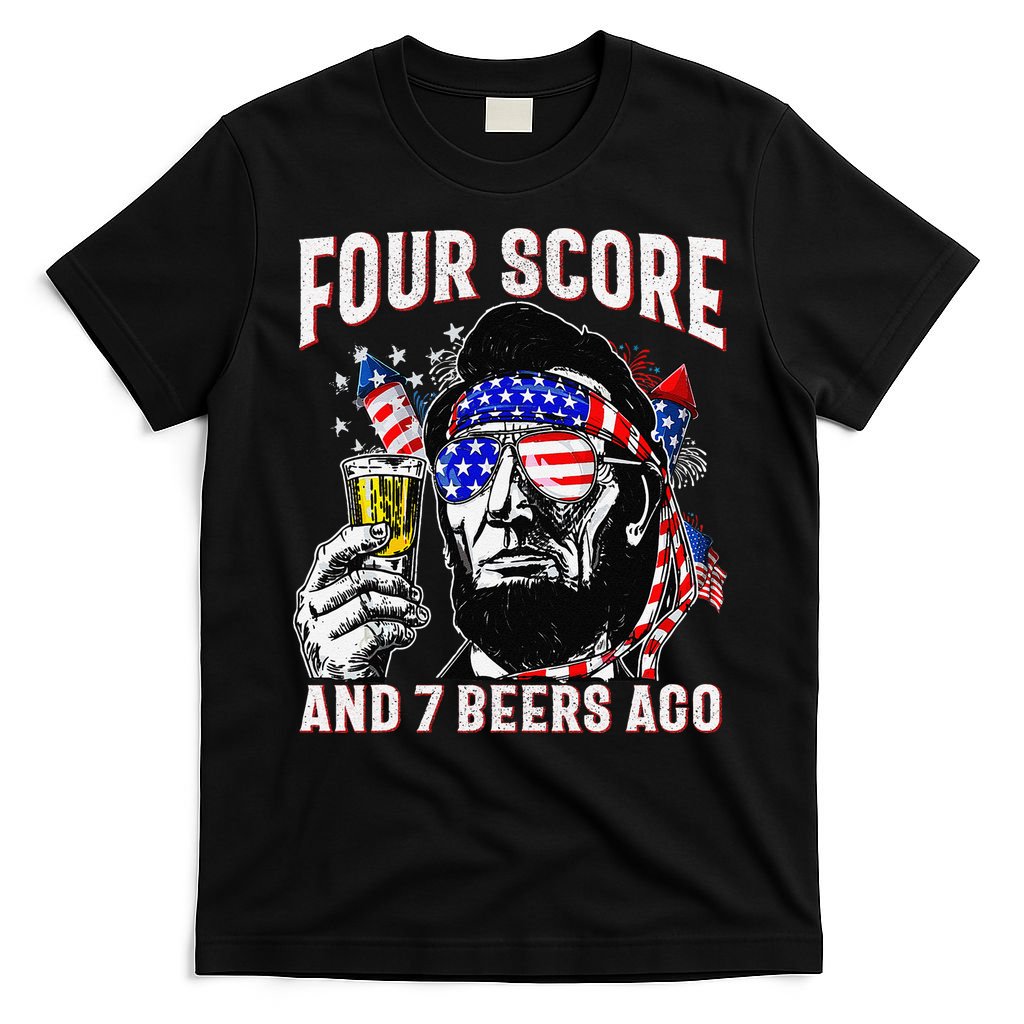 4th Of July Drinking Beer Patriot Four Score And 7 Beers Ago T-Shirt
