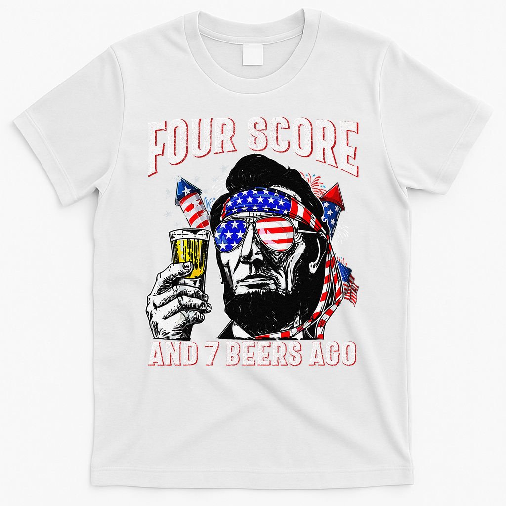 4th Of July Drinking Beer Patriot Four Score And 7 Beers Ago T-Shirt