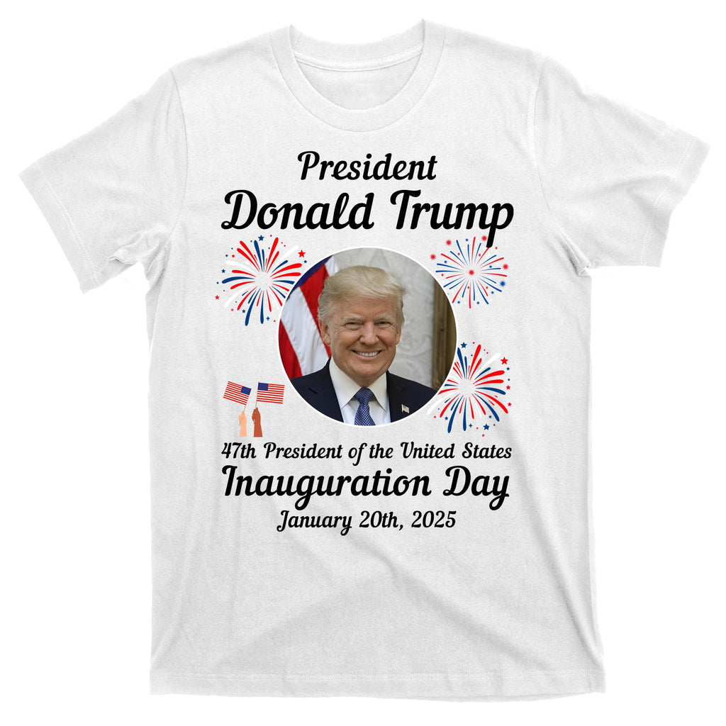 47th President Donald Trump Inauguration Day T-Shirt