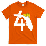 47th President Donald Trump Florida State T-Shirt