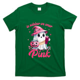 In October We Wear Pink Ghost Witch Breast Cancer Awareness T-Shirt_8