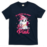 In October We Wear Pink Ghost Witch Breast Cancer Awareness T-Shirt_8