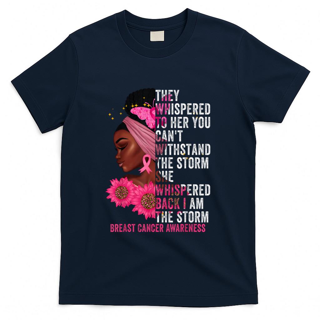 Im The Storm Black Women Breast Cancer Survivor Pink Ribbon T-Shirt_1