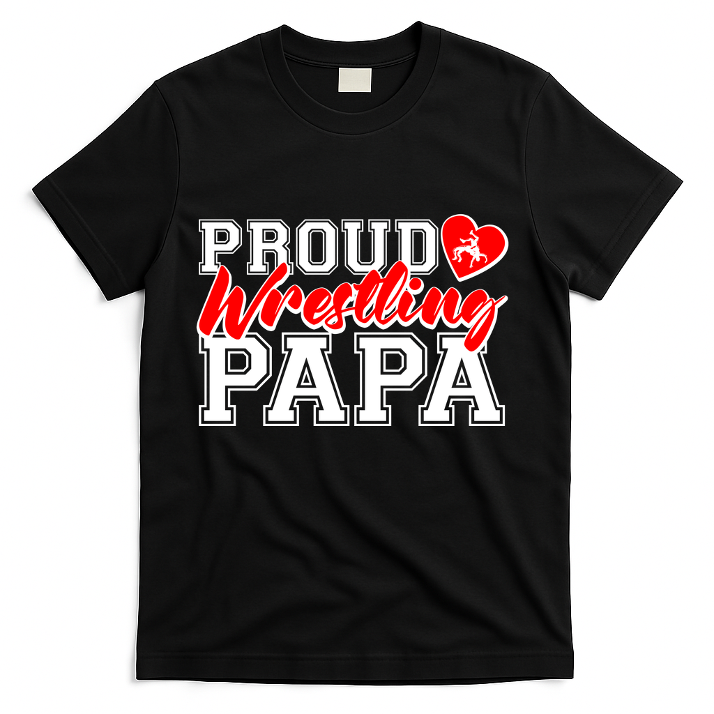 Cute Proud Wrestling Papa T-Shirt