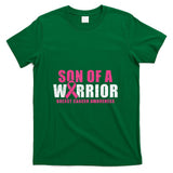 Son Of A Warrior Breast Cancer Awareness T-Shirt