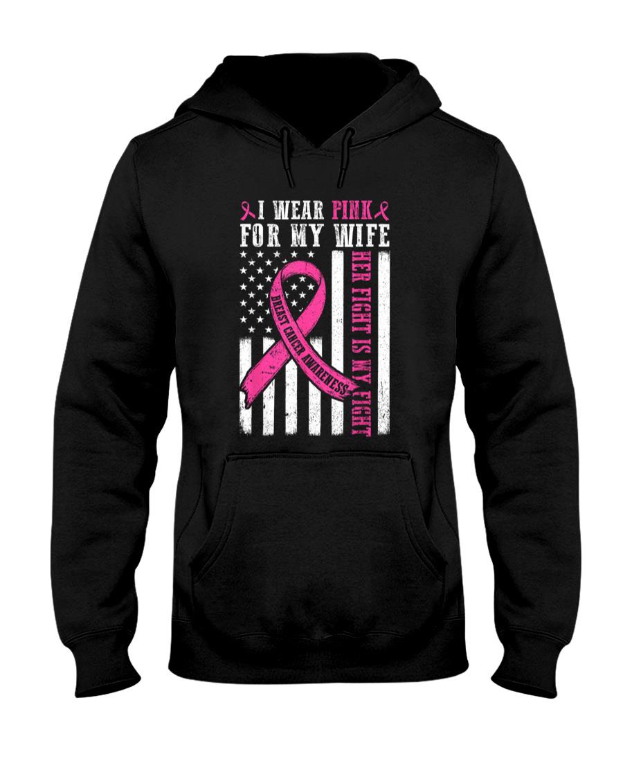 I Wear Pink Wife Breast Cancer Her Fight Is My Fight Flag T-Shirt