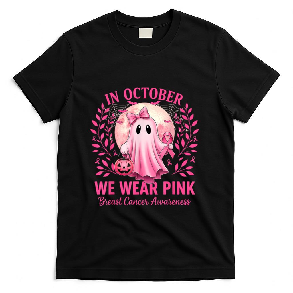 in October We Wear Pink Breast Cancer Awareness Halloween T-Shirt