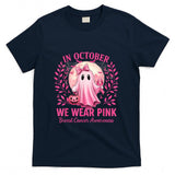 in October We Wear Pink Breast Cancer Awareness Halloween T-Shirt