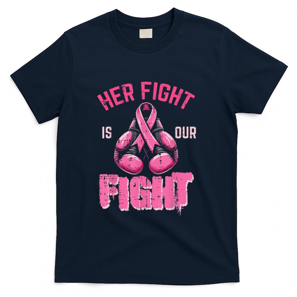 Breast Cancer Her Fight Our Fight Aware Boxing Women Men Kid T-Shirt
