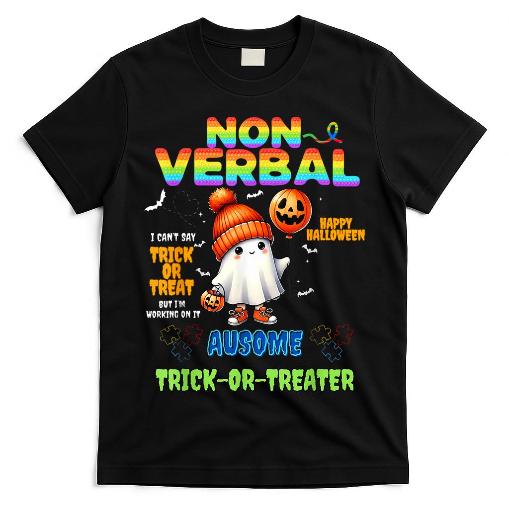 Non-Verbal Ausome Trick-or-Treater Halloween Autism T-Shirt