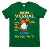Non-Verbal Ausome Trick-or-Treater Halloween Autism T-Shirt