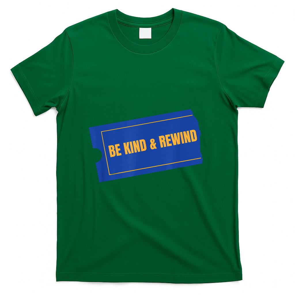 Retro Nostalgia - Be Kind & Rewind - Funny Retro 90s Nostalgia Graphic T-Shirt T-Shirt