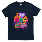 Retro Nostalgia - I Love The 90s Retro Nostalgia Cool Vibe T-Shirt