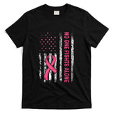 No One Fights Breast Cancer Alone American Flag Pink Ribbon T-Shirt
