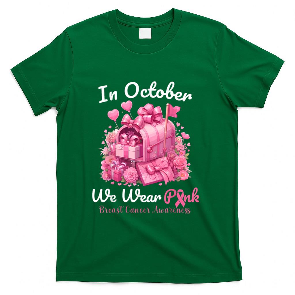 In October We Wear Pink Postal Worker Breast Cancer T-Shirt