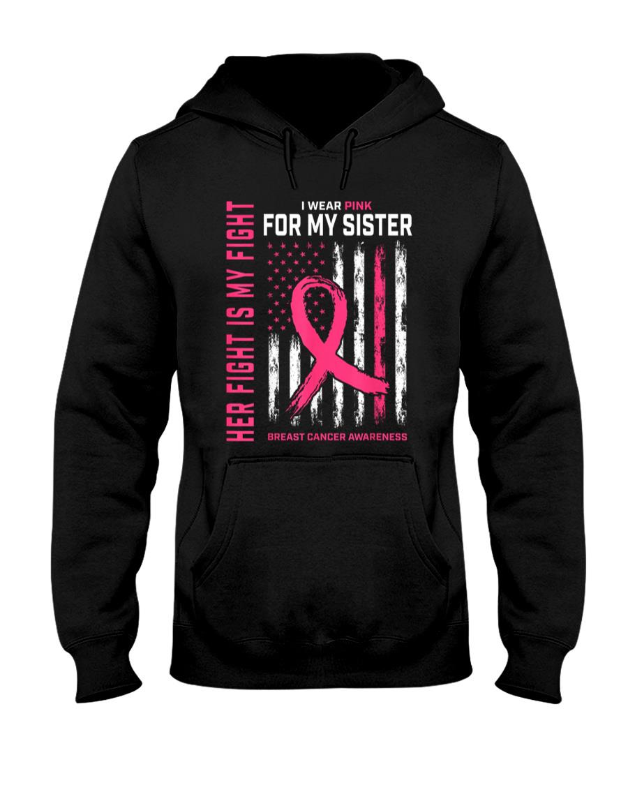Her Fight Is My Fight I Wear Pink Sister Breast Cancer Flag T-Shirt