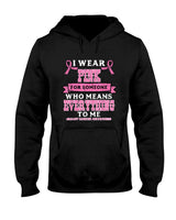 I Wear Pink For Breast Cancer Awareness Men Women Kids T-Shirt