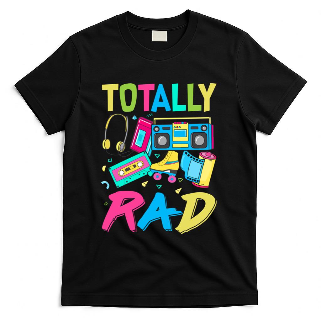 Retro Nostalgia - Totally Rad 80's Nostalgia Retro Throwback Eighties T-Shirt