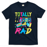 Retro Nostalgia - Totally Rad 80's Nostalgia Retro Throwback Eighties T-Shirt