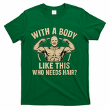 Celebrate Dad's Strength and Humor T-Shirt
