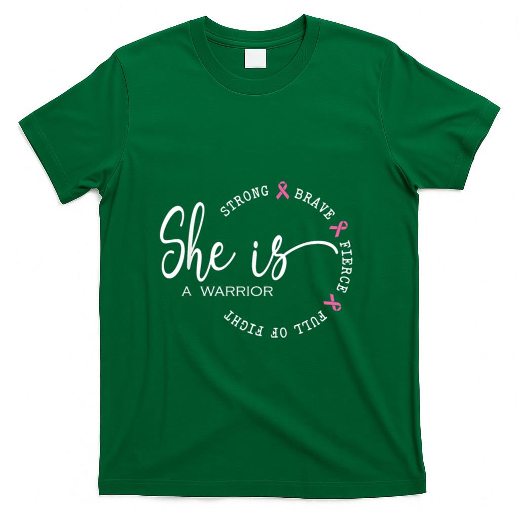 She Is A Warrior Strong Brave Pink Breast Cancer Awareness T-Shirt