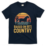 Retro Nostalgia - Raised On 90’s Country Horse Retro Nostalgia Western Music T-Shirt