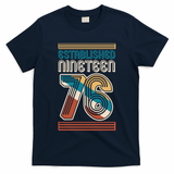50th Birthday 1976 Established Nineteen 76 T-Shirt