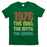 50th Birthday 1976 The Man Myth The Legend T-Shirt
