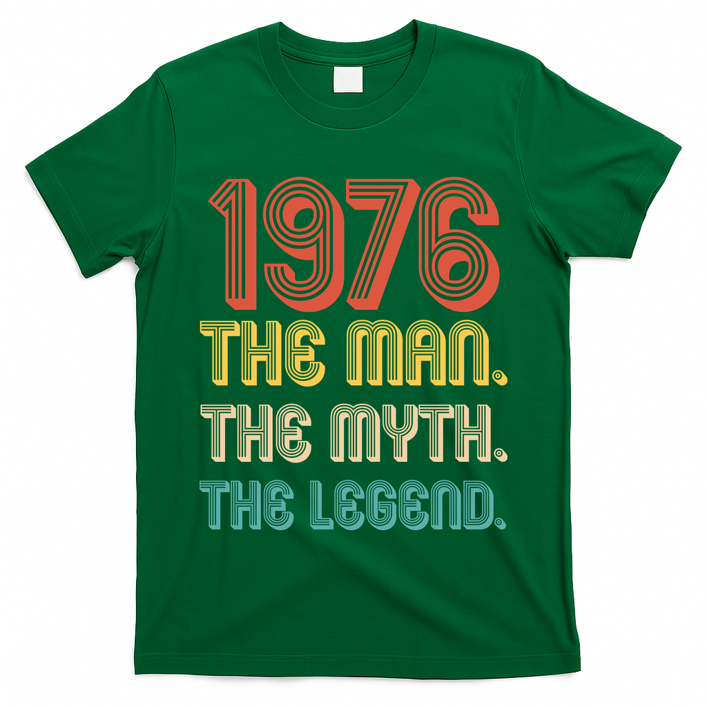 50th Birthday 1976 The Man Myth The Legend T-Shirt