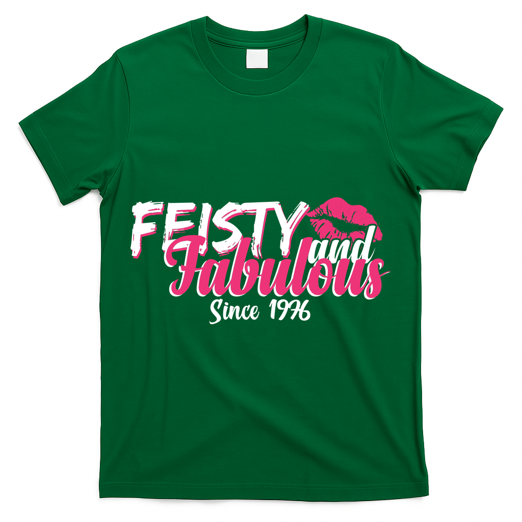 50th Birthday Feisty And Fabulous Since 1976  T-Shirt