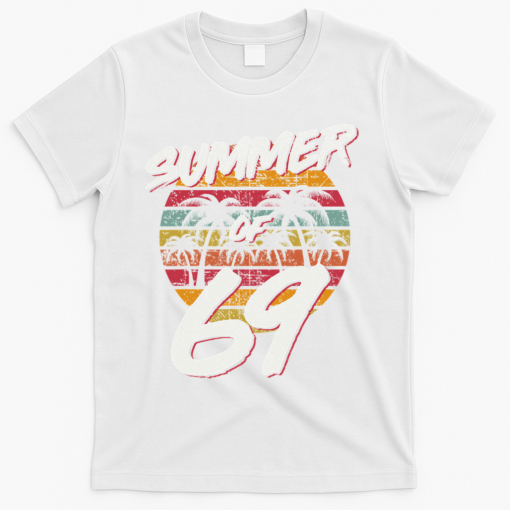 50th Birthday Summer of 69 Gift Mom Daddy T-Shirt - White