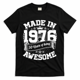 50th Birthday Vintage Crown Made In 1976 50 Years Of Being Awesome T-Shirt