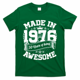 50th Birthday Vintage Crown Made In 1976 50 Years Of Being Awesome T-Shirt