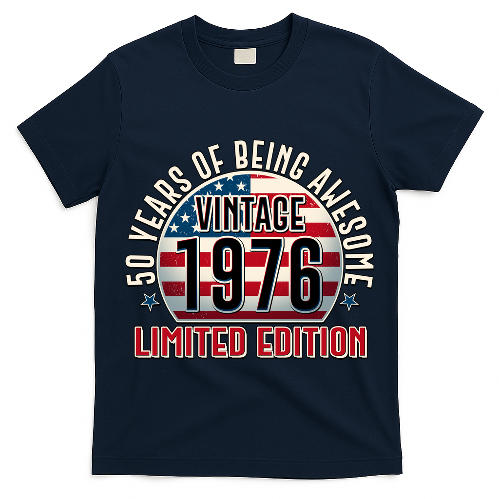 50th Birthday Vintage 1976 Limited Edition Years Of Being Awesome USA Flag  T-Shirt