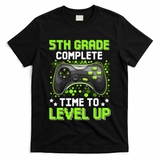 5th Grade Complete Time To Level Up Gaming Graduation T-Shirt