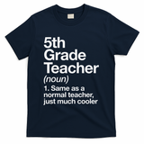5th Grade Teacher Definition Funny Back To School First Day T-Shirt - Navy
