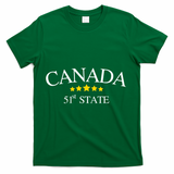 51st State Canada T-Shirt - Green