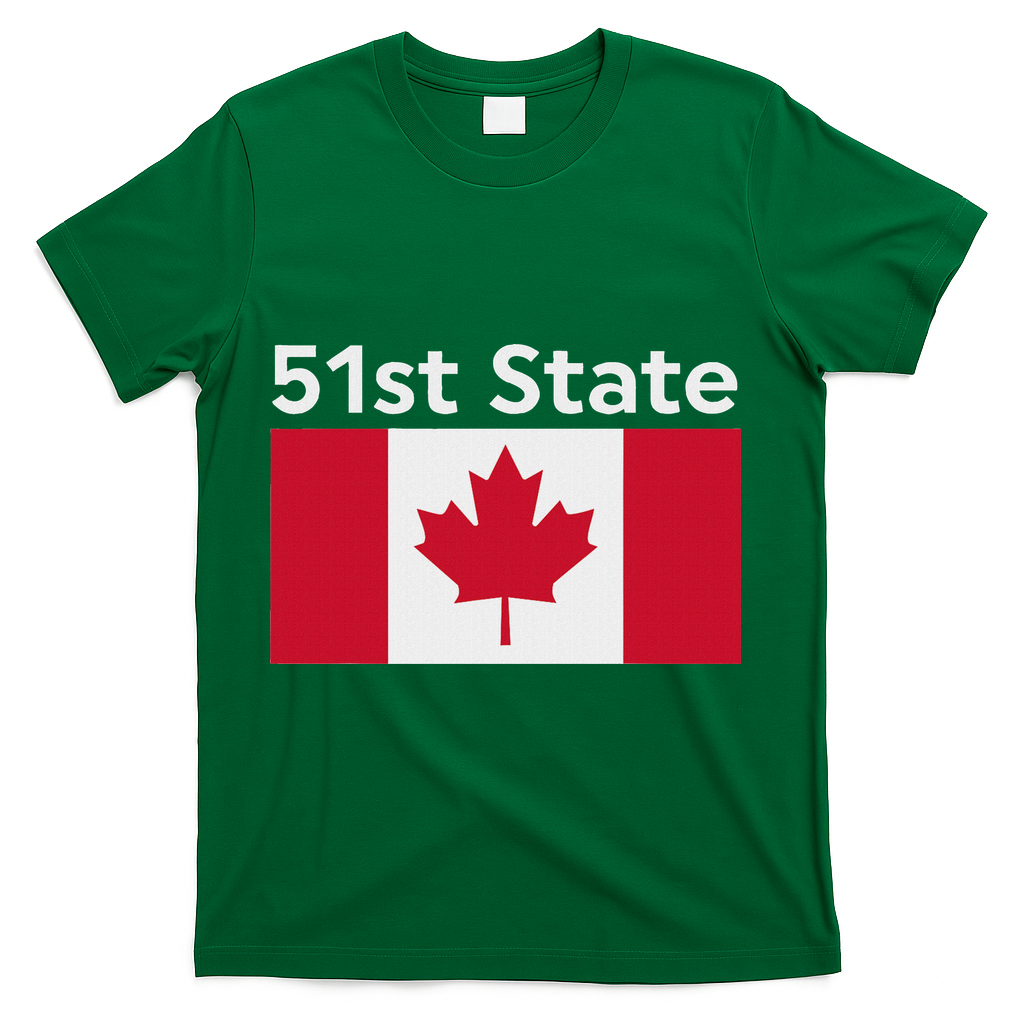 51st State Canada Funny Trump T-Shirt - Green