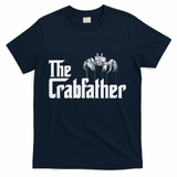 Crab Fishing Dad The Crabfather T-Shirt