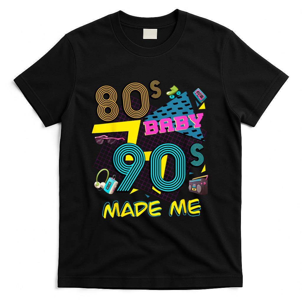 Retro Nostalgia - 80s Baby 90s Made Me Retro Nostalgia T-Shirt